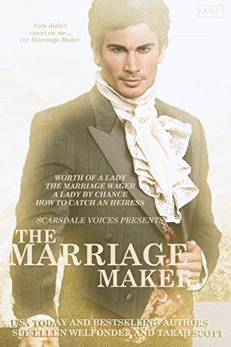Read Online How To Catch An Heiress The Marriage Maker Book 4 