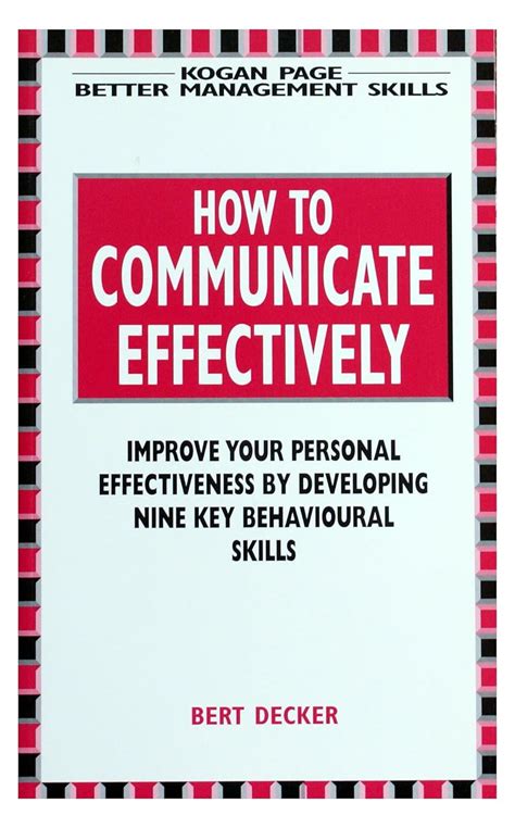 Read How To Communicate Effectively By Bert Decker 