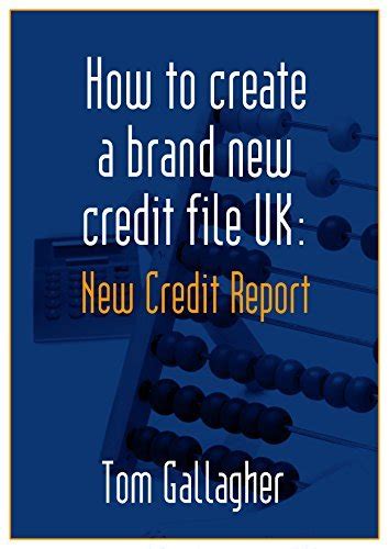 Download How To Create A Brand New Credit File Uk New Credit Report 