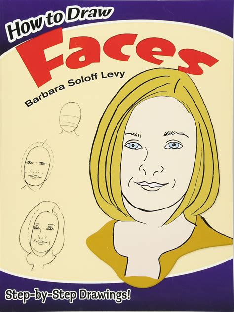 Download How To Draw Faces Dover How To Draw 