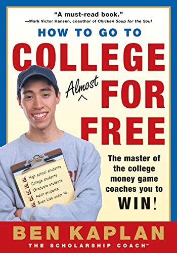 Read Online How To Go To College Almost For Free 