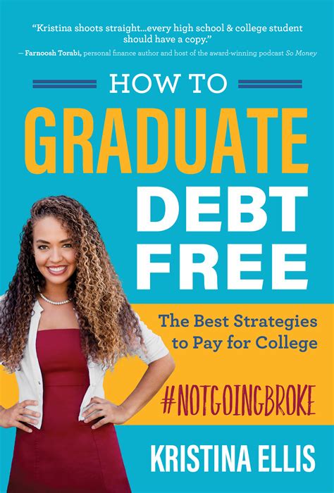 Download How To Graduate Debt Free The Best Strategies To Pay For College Notgoingbroke 