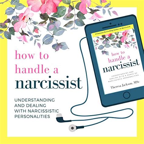 Read How To Handle A Narcissist Understanding And Dealing With A Range Of Narcissistic Personalities Narcissism Books 
