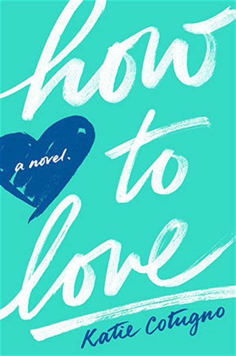 Download How To Love Katie Cotugno 