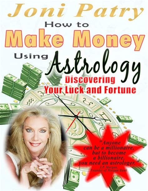 Download How To Make Money Using Astrology Joni Patry Get Astrologic Now 