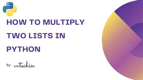 Image related to how-to-multiply-lists-in-python