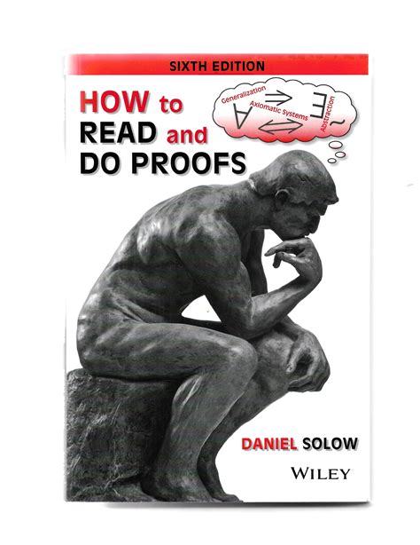 Read Online How To Read And Do Proofs Daniel Solow 