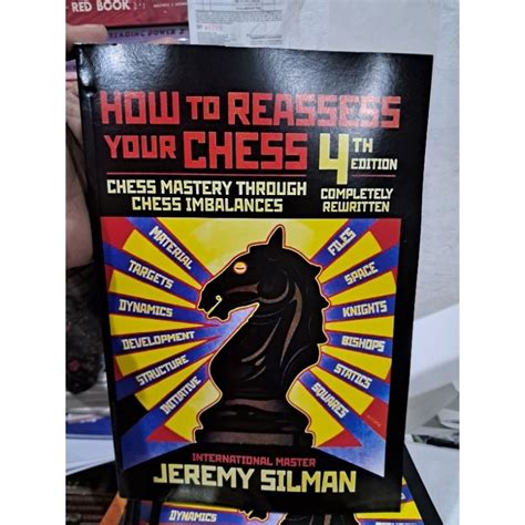 Read How To Reassess Your Chess 4Th Edition Mastery Through Imbalances Kindle Jeremy Silman 