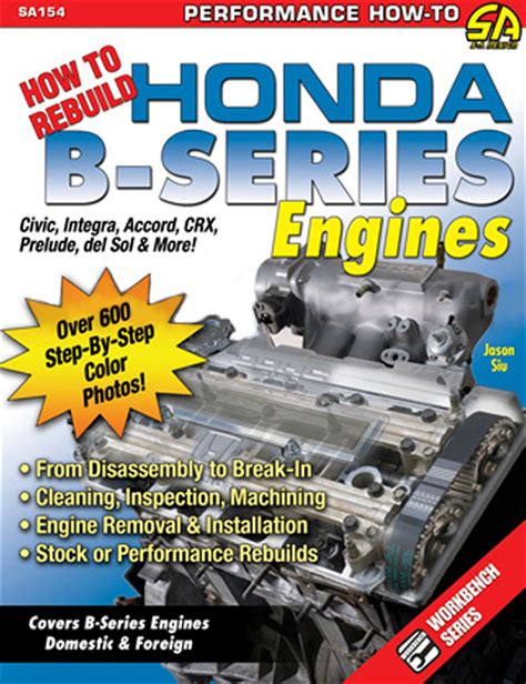 Read Online How To Rebuild Honda B Series Engines S A Design Sa 