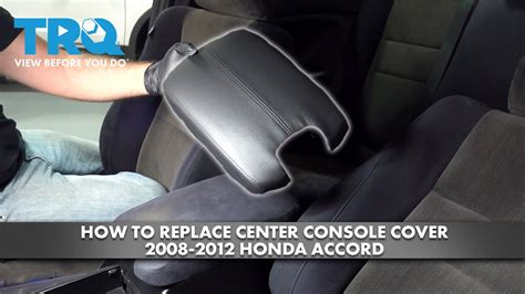 Full Download How To Replace 2008 Honda Accord Console Cover 