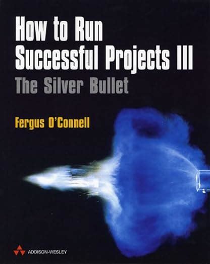 Download How To Run Successful Projects The Silver Bullet Iii 