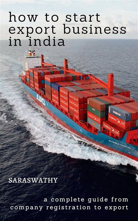 Read Online How To Start Export Business In India A Complete Guide From Company Registration To Export 