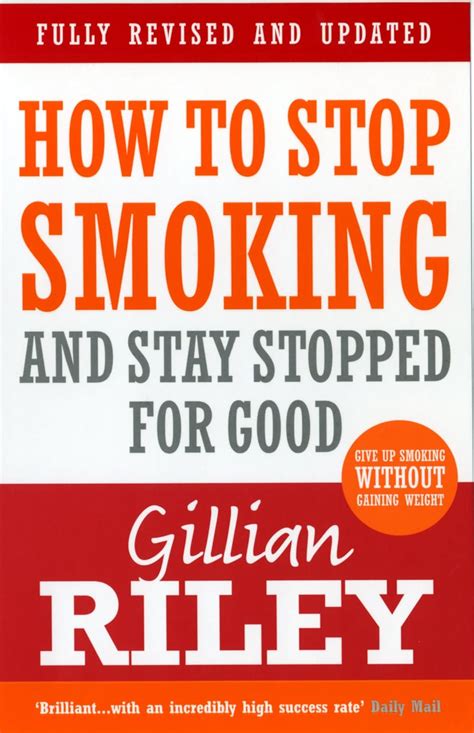 Full Download How To Stop Smoking And Stay Stopped For Good Fully Revised And Updated Positive Health 