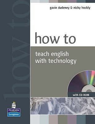Read How To Teach English With Technology Gavin Dudeney 