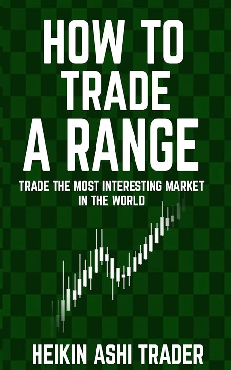 Download How To Trade A Range Trade The Most Interesting Market In The World 