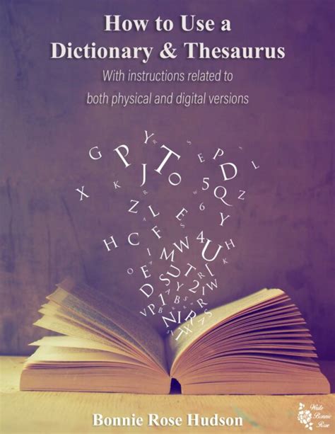 Read How To Use A Dictionary How To Use A Thesaurus 