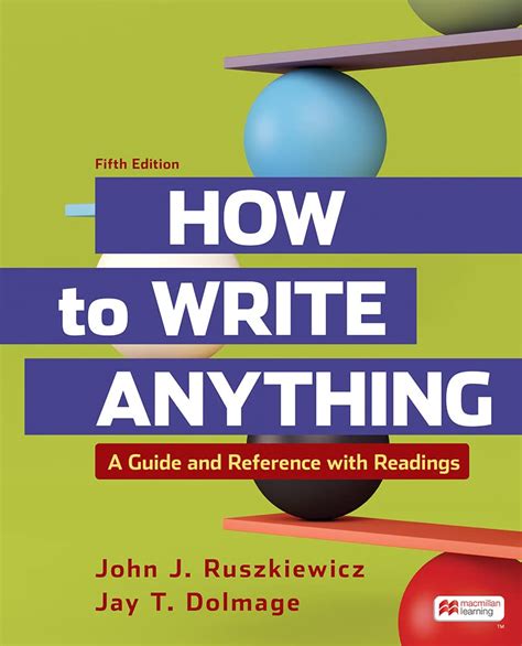 Read How To Write Anything A Guide And Reference 