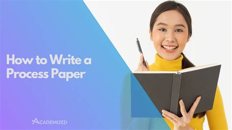 Read How To Write Process Paper 