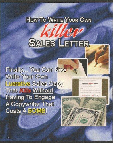 Read How To Write Your Own Killer Sales Letters Master Resale Rights 