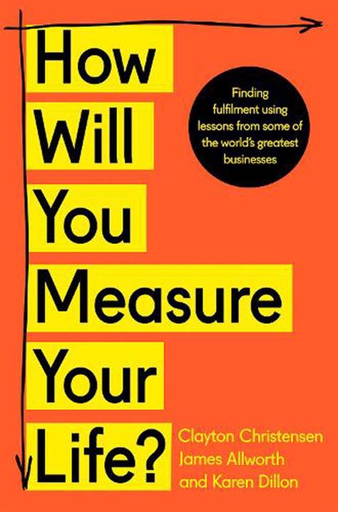 Read How Will You Measure Your Life Ebook Clayton M Christensen 