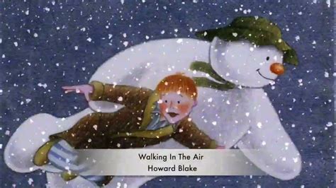howard blake walking in the air the snowman for f
