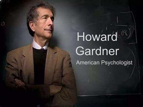 Howard Gardner Of The Multiple Intelligence Theory