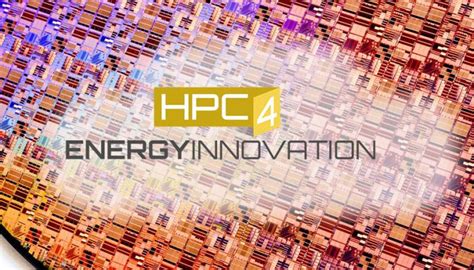 Hpc For Energy Innovation Announces Funding For New Efficiency In Science - Efficiency In Science