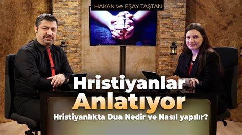 hristiyanlıkta dua nasıl edilir