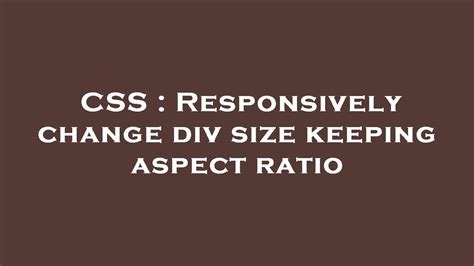 html - Responsively change div size keeping aspect ratio