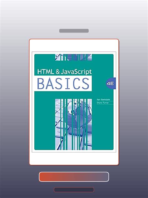 Html And Javascript Basics 4th Edition
