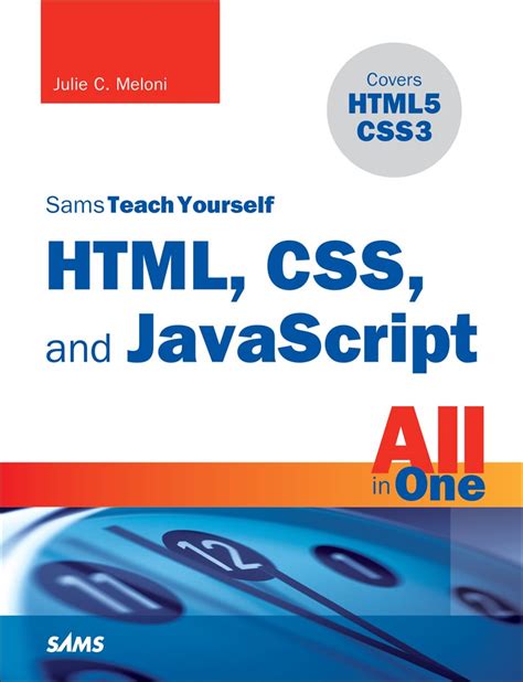 Download Html Css And Javascript All In One Sams Teach Yourself Covering Html5 Css3 And Jquery Sams Teach Yourself All In One 