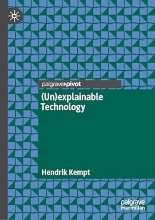 (Un)explainable Technology