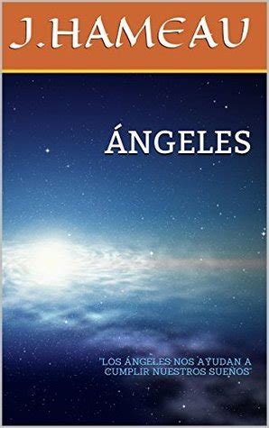 ÁNGELES (Spanish Edition)