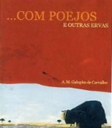 ... Com Poejos e outras Ervas