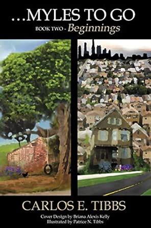 ...Myles to Go - Book Two: Beginnings
