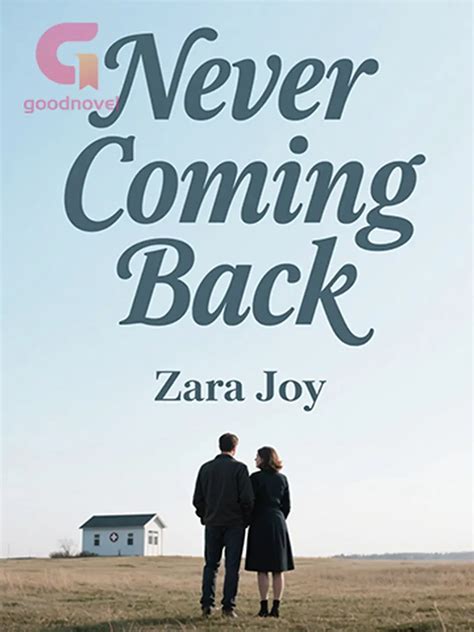 ...and Never Coming Back