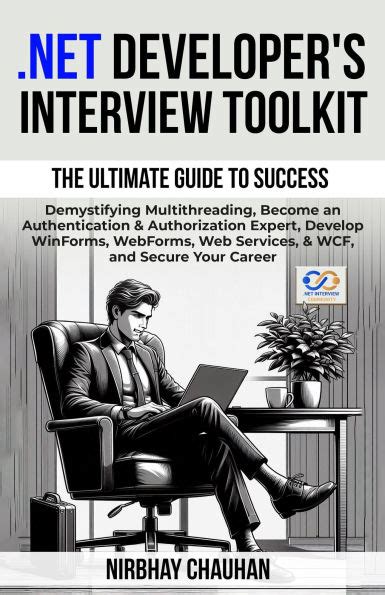 .Net Developer's Interview Toolkit
