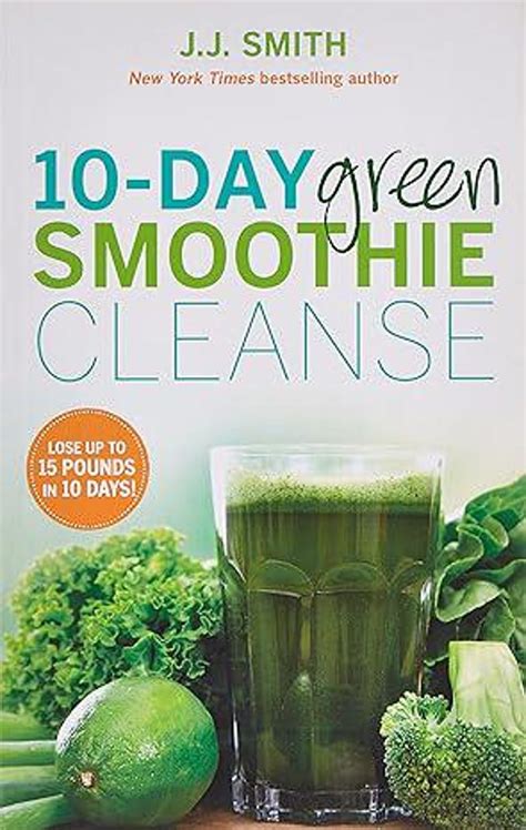 10 Day Green Smoothie Cleanse