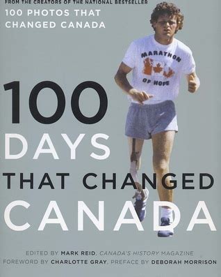 100 Days That Changed Canada