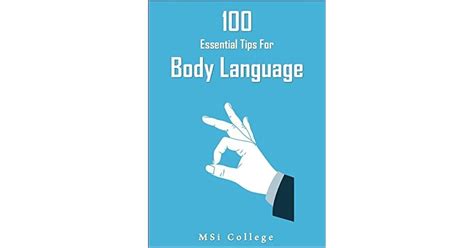 100 Essential Body Language Tips