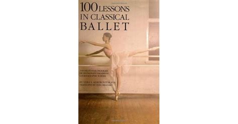 100 Lessons in Classical Ballet