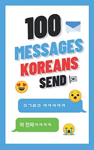 100 Messages Koreans Send
