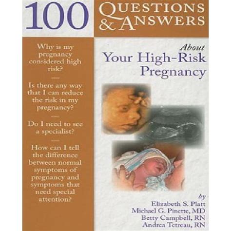 100 Questions & Answers About Your High-Risk Pregnancy