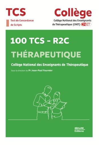 100 TCS-R2C THERAPEUTIQUE COLLEGE