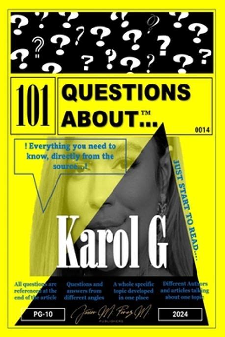 101 QUESTIONS ABOUT... KAROL G: Her Life