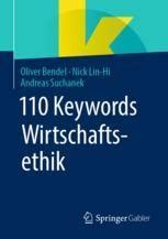 110 Keywords Wirtschaftsethik (German Edition)