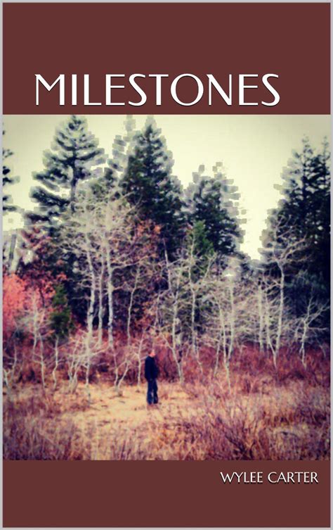 13.Milestones