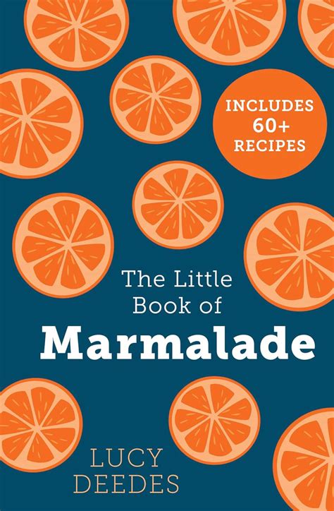 18 Marmalade Recipes