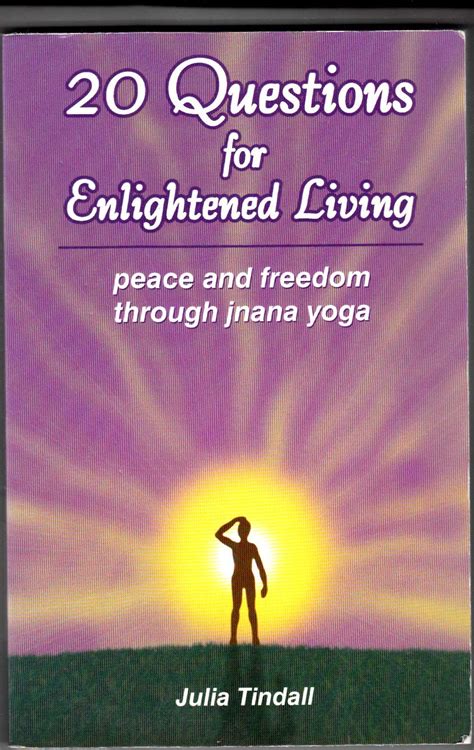 20 Questions for Enlightened Living