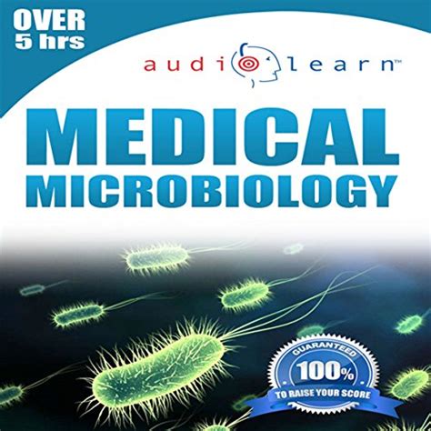 2012 Medical Microbiology Audio Learn